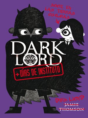cover image of Dark Lord. + días de instituto
